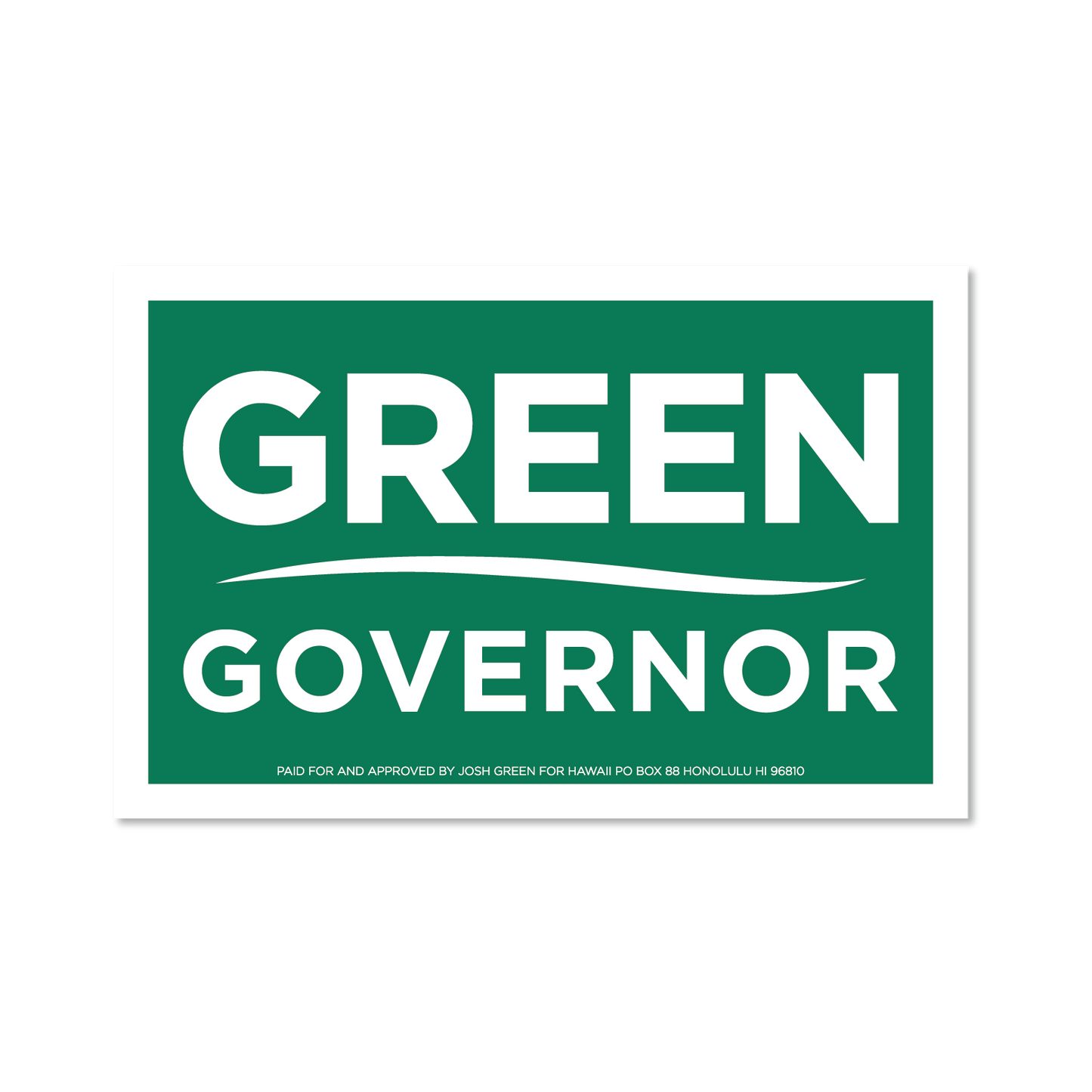 Green for Governor Window Sign